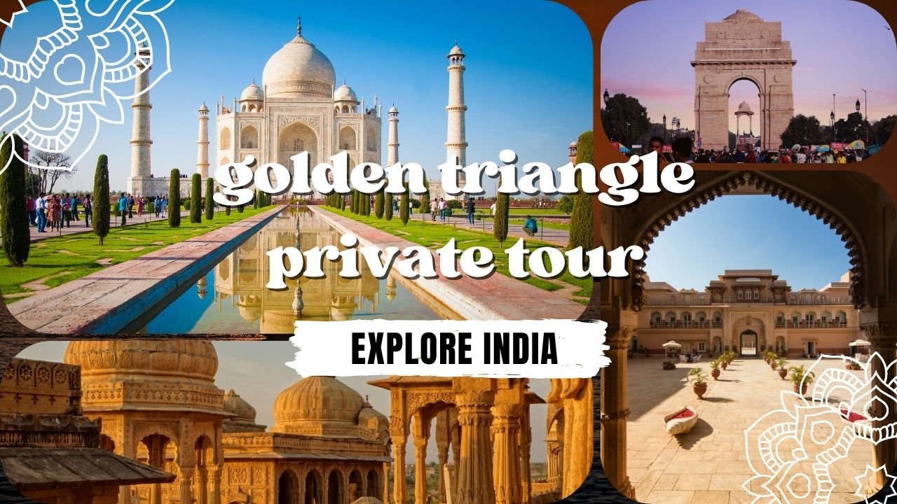 Golden Triangle Private Tour: A Personalized Cultural Journey